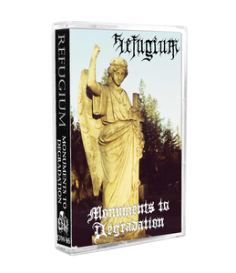 Refugium "Monuments To Degradation" Tape