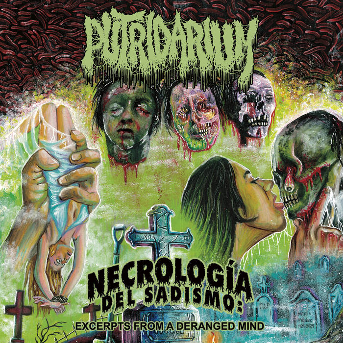 Putridarium “Necrología del Sadismo: Excerpts from a Deranged Mind” Green Tape