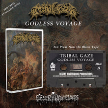 Load image into Gallery viewer, Tribal Gaze &quot;Godless Voyage&quot; 3rd Edition Black Tape
