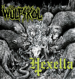 Hexella/Wulfskol "Burn With Us" 12" Split